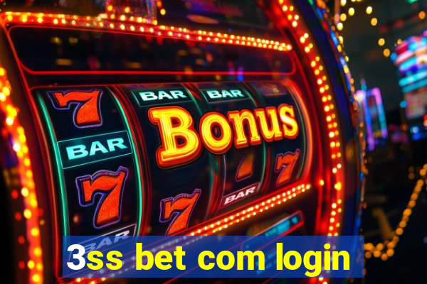 3ss bet com login